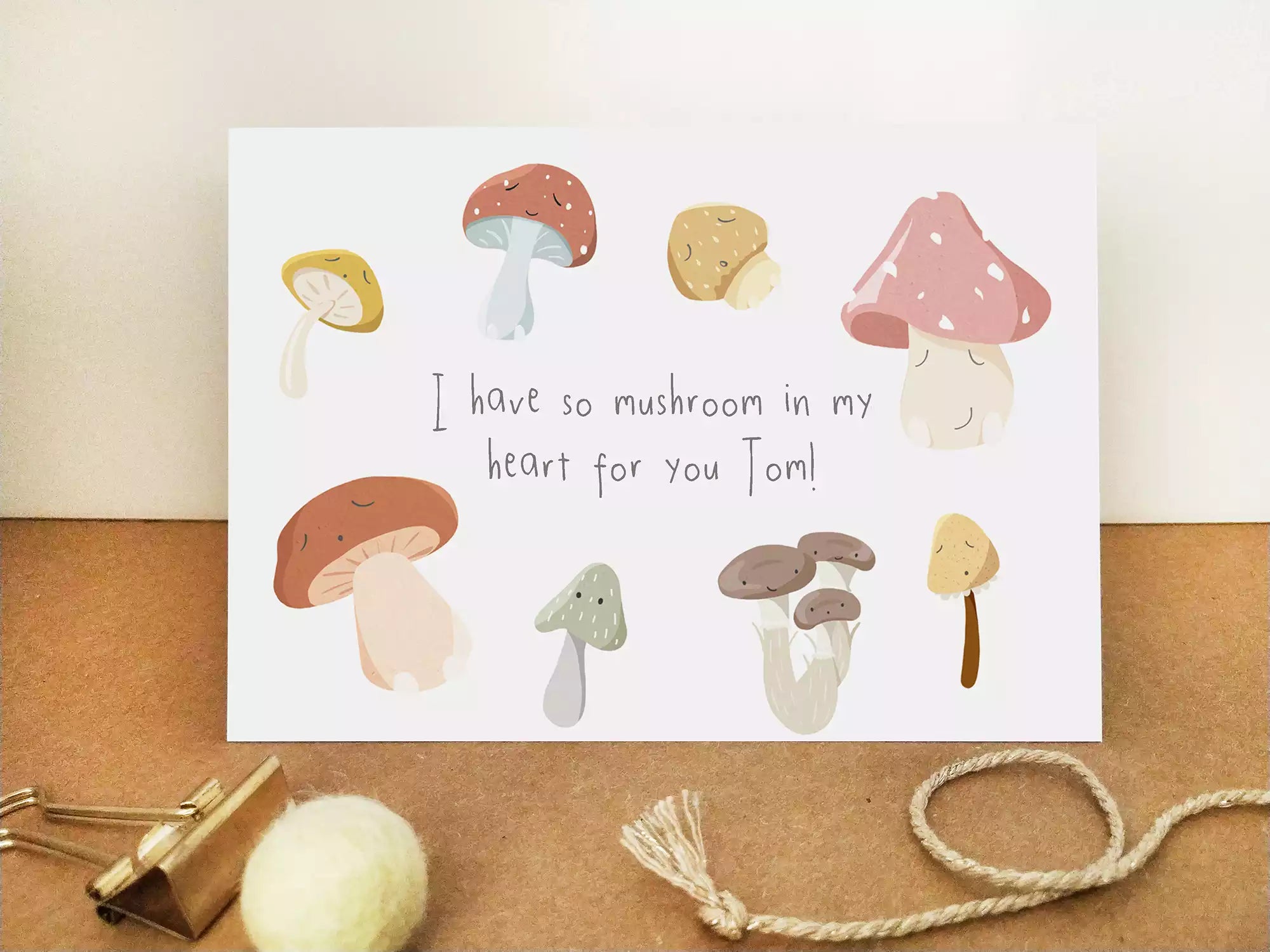 Mushroom Pun Valentine's Day Card - Personalised - I have so mushroom in my heart for you