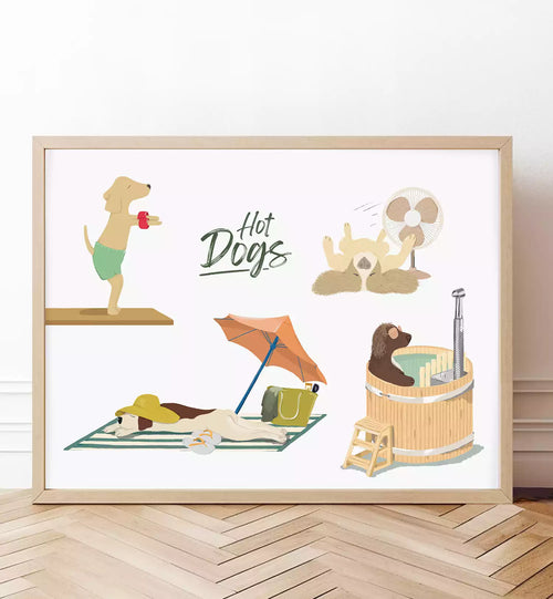 funny dog print with 'hot dogs'. Eg: dog in hot tub and sunbathing.