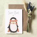penguin mum wearing with red cape. Text reads 'Super Mum!'